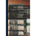 The Wheelock Family of Calais, Vermont: Their American Ancestry and Descendants