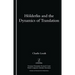Holderlin and the Dynamics of Translation