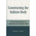 Constructing the Stalinist Body: Fictional Representations of Corporeality in the Stalinist 1930s