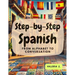 Step-by-Step Spanish: From Alphabet to Conversation