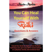 You Can Heal Yourself with Reiki - Questions and Answers