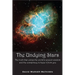 The Undying Stars: The Truth That Unites the World's Ancient Wisdom and the Conspiracy to Keep It from You