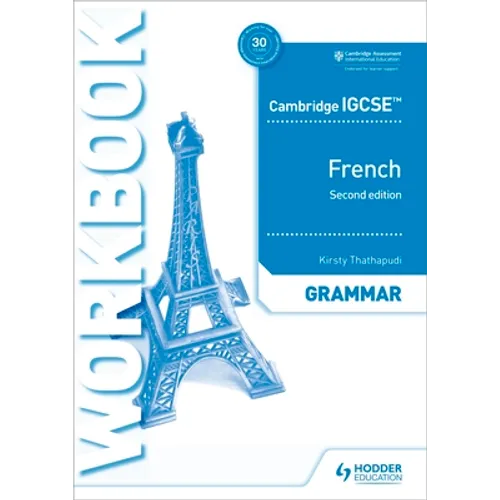 Cambridge Igcse(tm) French Grammar Workbook Second Edition