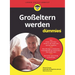 Grosseltern werden für Dummies