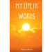 My Life In Words