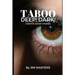 Taboo: Deep! Dark!: 5 Short Erotic Stories