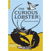 The Curious Lobster