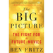 The Big Picture: The Fight for the Future of Movies
