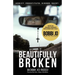 Beautifully Broken