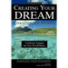 Creating Your Dream: Confidently Stepping into Your Own