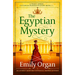 The Egyptian Mystery: An Utterly Gripping Historical Murder Mystery