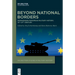 Beyond National Borders: Reimagining European Military History, 19th-21st Century