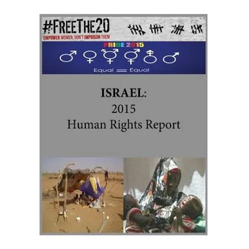 Israel: 2015 Human Rights Report