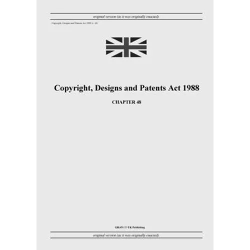 Copyright, Designs and Patents Act 1988 (c. 48)