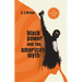 Black Power and the American Myth: 50th Anniversary Edition