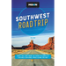 Moon Southwest Road Trip: Las Vegas, Zion & Bryce, Capitol Reef, Arches & Canyonlands, Monument Valley, Mesa Verde, Santa Fe & Taos, and Grand Canyon