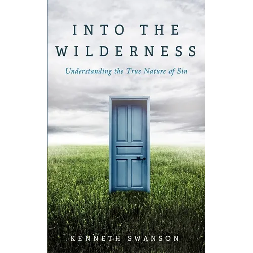 Into the Wilderness