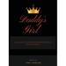 Daddy's Girl, 40 Days of Inspiration, Reflection & Affirmations