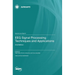 EEG Signal Processing Techniques and Applications: 2nd Edition
