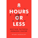 8 Hours or Less: Writing Faithful Sermons Faster