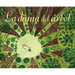 La Dama del Árbol (the Tree Lady): La Historia Real de Cómo Una Mujer Amante de Los Árboles Cambió Una Ciudad Para Siempre