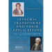 Integral Transforms and Their Applications
