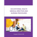 Occupational Health Medical Directives and Nursing Procedures