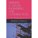 Simplified Scaffold Engineering and Construction: Good Scaffolding Structure is a Safe Access to the Heart of Life
