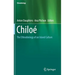 Chiloé: The Ethnobiology of an Island Culture