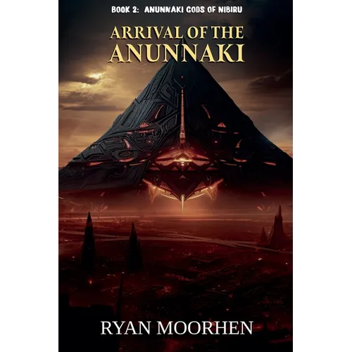 Arrival of the Anunnaki