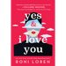 Yes & I Love You