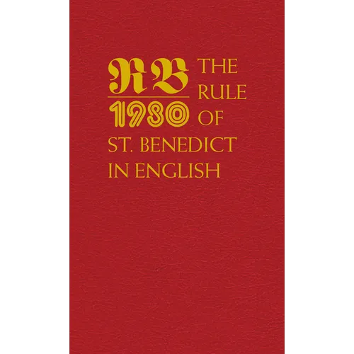 The Rule of St. Benedict in English