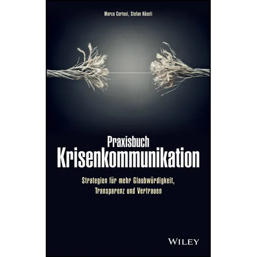 Praxisbuch Krisenkommunikation