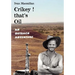 Crikey! that's Oil - An Outback Adventure