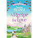 A Recipe for Love: An uplifting rags-to-riches romcom set in the Scottish Highlands