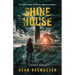 Shine House: An Emmie Rose Haunted Mystery Book 0: A Prequel Novella