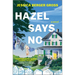 Hazel Says No