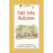 Nature Connections: Fall into Autumn