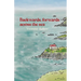 Backwards, forwards across the sea