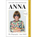 Anna: The Biography