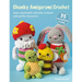 Chunky Amigurumi Crochet: 35 Easy Patterns to Make: Super-Squishable Adorable Animals and Quirky Characters