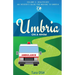 Umbria on a Whim: Volume 2: Healthcare, an Insider's Guide for Moving to Umbria