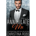 Annihilate Me, Vol. 1