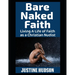 Bare Naked Faith: Living A Life of Faith as a Christian Nudist