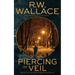 Piercing the Veil: Book 4 of the Ghost Detective Series