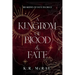 A Kingdom of Blood and Fate