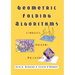 Geometric Folding Algorithms