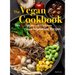 The Vegan Cookbook: Over 80 Delicious and Wholesome Chinese Vegetarian Recipes