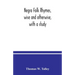Negro folk rhymes, wise and otherwise, with a study