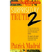 Surprised by Truth 2: 15 Men and Women Give the Biblical and Historical Reasons for Becoming Catholic